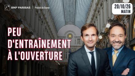 DYNAMIQUE FAIBLE A L'OPEN ? - 100% Marchés - 20/10/2026 - M