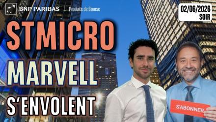 STMicro et Marvell s’envolent - 100 % Marchés - 02/06/2026 - S